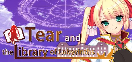 [Acerola/Kagura Games] Tear and the Library of Labyrinths