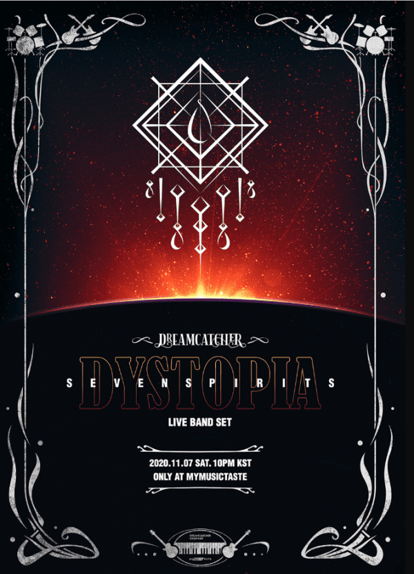 [TV-SHOW] Dreamcatcher – “DYSTOPIA: SEVEN SPIRITS” Online Concert (2020.11.07) (WEBRIP)