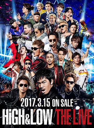 [TV-SHOW] HiGH&LOW – THE LIVE (2017.03.17) (BDMV)