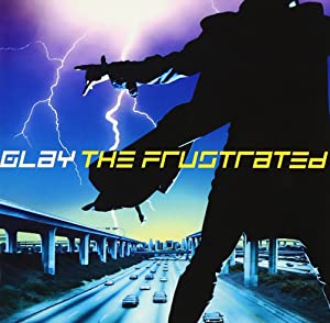 [Album] GLAY – THE FRUSTRATED [FLAC / CD]