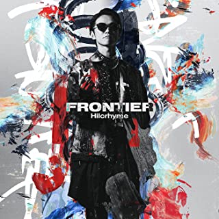 [Album] Hilcrhyme – FRONTIER [FLAC 24bit + MP3 320 / WEB]