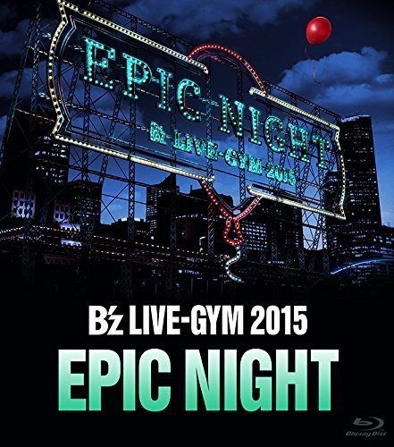 [TV-SHOW] B’z – B’z LIVE-GYM 2015 -EPIC NIGHT- (2016.02.24) (BDISO)