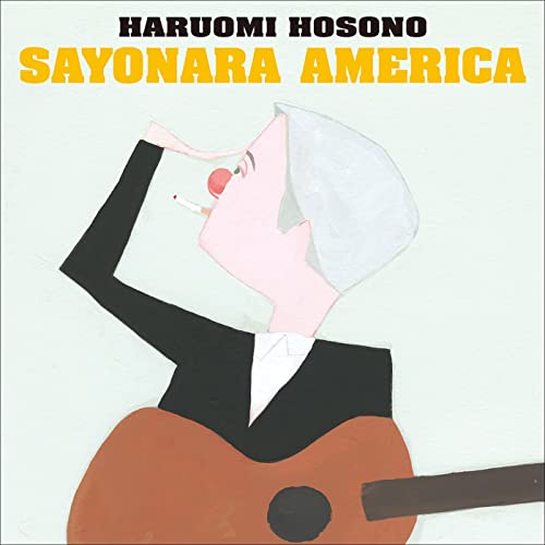 [Single] 細野晴臣 (Haruomi Hosono) – Sayonara America, Sayonara Nippon [FLAC + MP3 320 / WEB]