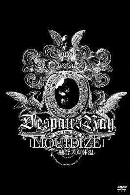 [TV-SHOW] D’espairsRay – Live Tour 2006 [LIQUIDIZE] -融合する体温- (2006.12.10) (DVDISO)