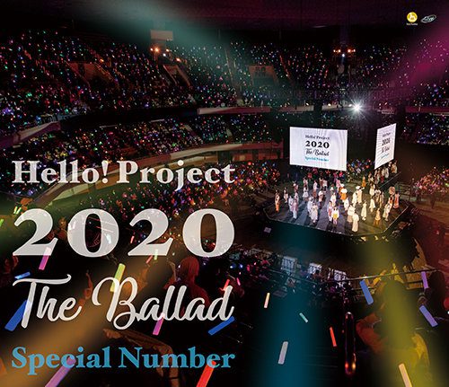 [TV-SHOW] Hello! Project 2020 ~The Ballad~ Special Number (2021.05.26) (BDISO)