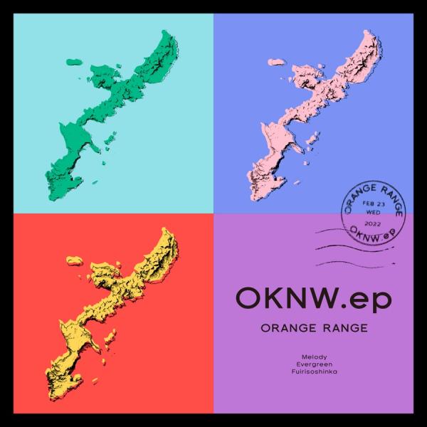 [Single] ORANGE RANGE – OKNW.ep (2022.02.23/MP3/RAR)