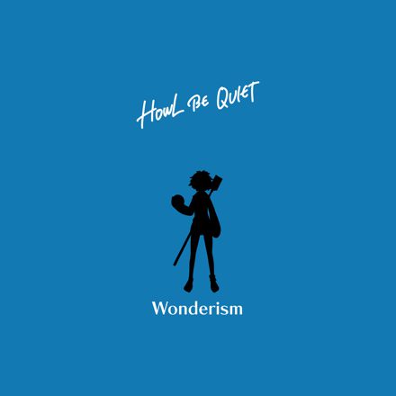 [Single] HOWL BE QUIET – Wonderism (2022.03.31/MP3+Flac/RAR)