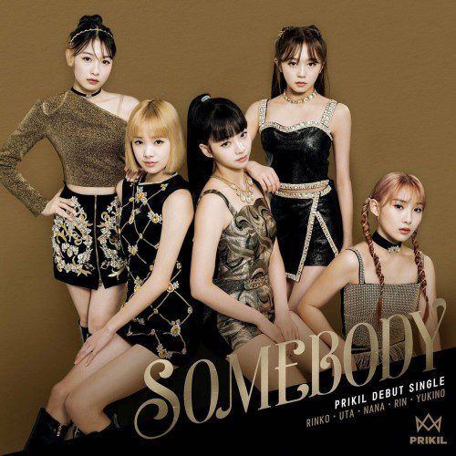 [Single] PRIKIL (プリキル) – SOMEBODY [FLAC / WEB] [2022.05.04]