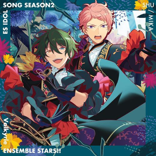 [Single] あんさんぶるスターズ!! ESアイドルソング season2 Acanthe (2022.05.11/MP3/RAR)