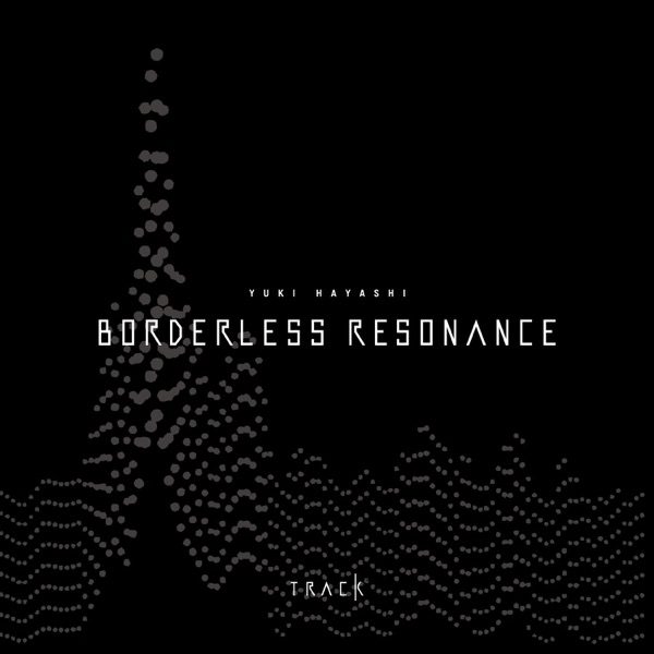 [Single] 林ゆうき – Borderless Resonance (2022.06.06/MP3+Flac/RAR)