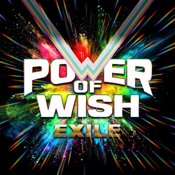 [Single] EXILE – POWER OF WISH (2022.07.01/MP3+Flac/RAR)