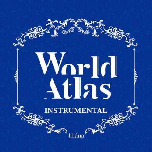 [Album] fhana – World Atlas (INSTRUMENTAL) [FLAC / 24bit Lossless / WEB] [2018.03.28]