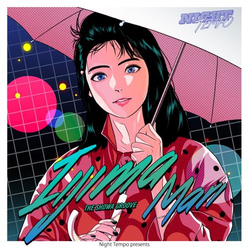 [Single] Night Tempo、飯島真理 – 飯島真理 – Night Tempo presents ザ・昭和グルーヴ (2022.08.31/MP3/RAR)