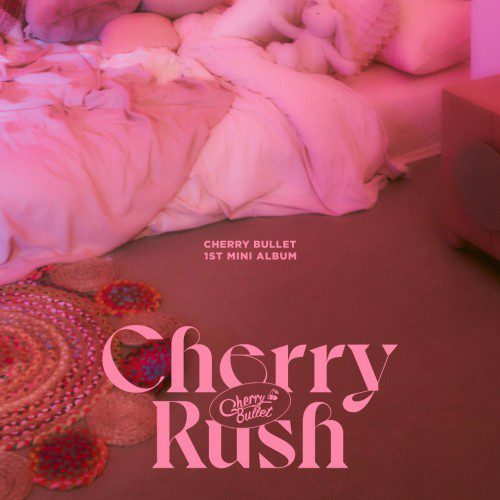 [Single] Cherry Bullet (체리블렛) – Cherry Rush [FLAC / 24bit Lossless / WEB] [2021.01.20]