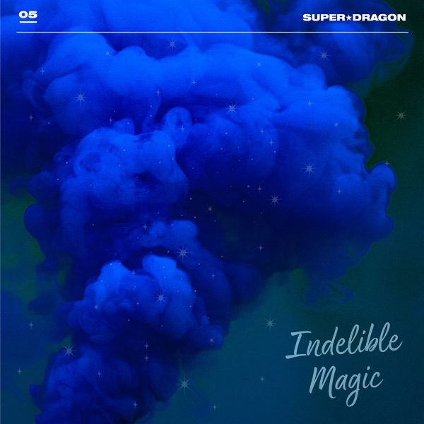 [Single] SUPER★DRAGON – Indelible Magic (2022.09.09/MP3/RAR)