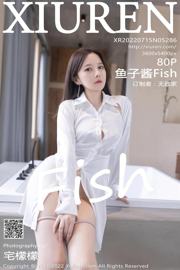 XiuRen 秀人 2022.07.15 No.5286 鱼子酱Fish [82P]