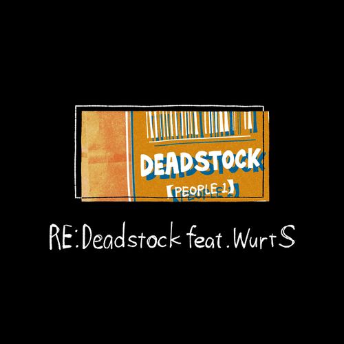 [Single] PEOPLE 1 – Re:Deadstock( feat.WurtS) (2022.09.28/MP3/RAR)