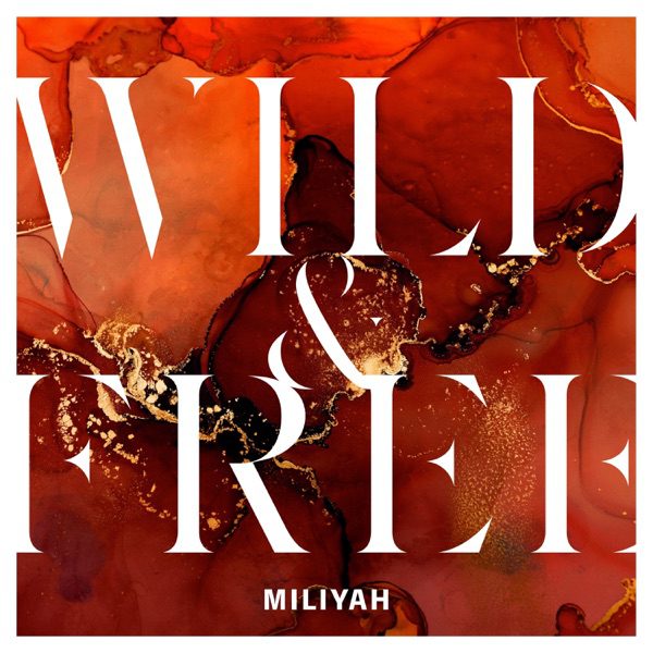 [Single] 加藤ミリヤ / Miliyah Kato – WILD & FREE (2022.09.07/MP3+Hi-Res FLAC/RAR)