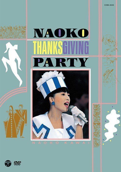 [TV-SHOW] 河合奈保子 – Naoko Thanksgiving Party (2014.02.19) (DVDRIP)
