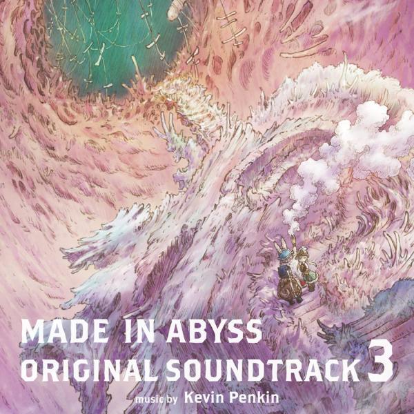 [Album] TVアニメ「メイドインアビス 烈日の黄金郷」オリジナルサウンドトラック / MADE IN ABYSS ORIGINAL SOUNDTRACK 3 (2022.10.26/MP3/RAR)