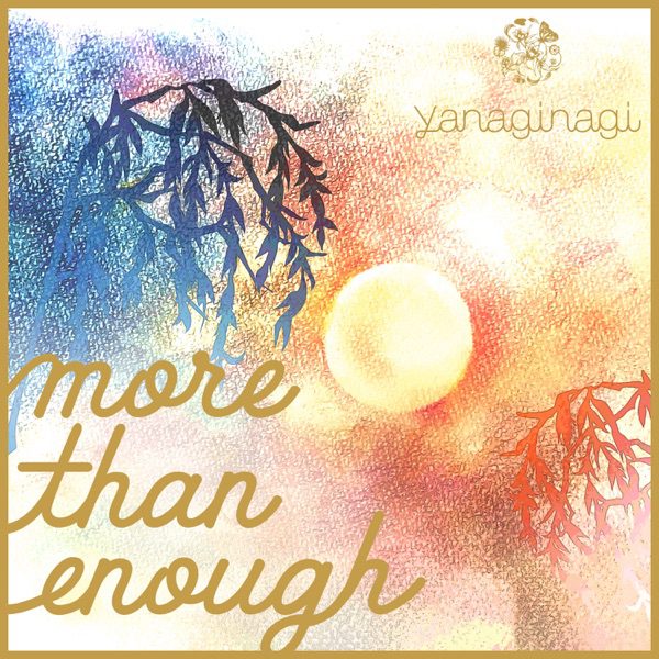 [Single] やなぎなぎ / yanaginagi – more than enough (2022.10.23/MP3+Flac/RAR)