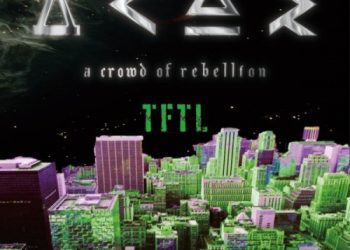 [Single] a crowd of rebellion – TFTL [FLAC / WEB] [2022.10.26]