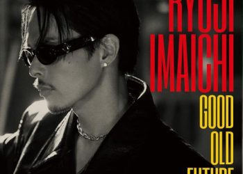 [Album] 今市隆二 / Ryuji Imaichi – Good Old Future (2022.11.02/MP3/RAR)