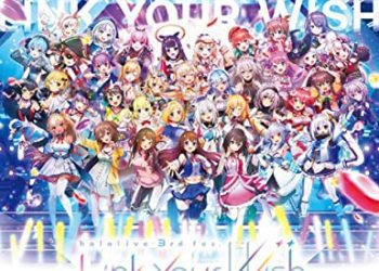 [TV-SHOW] hololive 3rd fes. Link Your Wish (2022.11.09) (BDRIP)