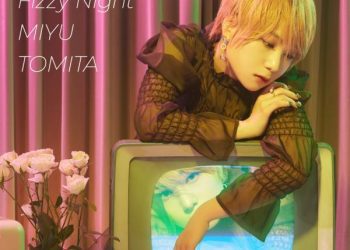 [Single] 富田美憂 / Miyu Tomita – Fizzy Night Fizzy Night (2022.11.23/MP3/RAR)