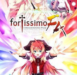 [La’cryma] fortissimo EXS//Akkord:nächsten Phase（フォルテシモ エグゼス ネクステン ファーゼ） [Soundtrack OP+ED]