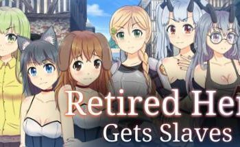 [Artoonu] Retired Hero Gets Slaves [Final]