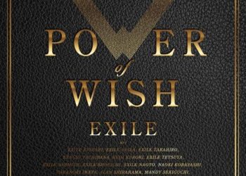 [Album] EXILE – Power Of Wish (2022.12.07/MP3+Flac/RAR)