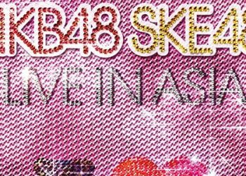 【DVDISO】AKB48 SKE48 LIVE in ASIA