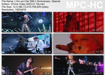 [TV-Variety] L’Arc-en-Ciel 30th L’Anniversary -Special Edition- (Prime Video 2023.01.18)