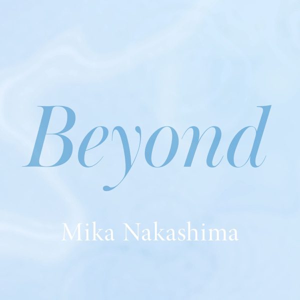 [Single] AAAA (2023.01.18/MP3+Hi-Res FLAC/RAR)[Single] 中島 美嘉 / Mika Nakashima - Beyond (2023.01.22/MP3+Hi-Res FLAC/RAR)