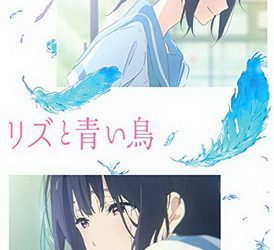 [ANIME] リズと青い鳥 (2018) (BDRIP)