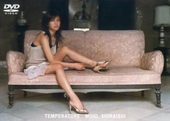 [M51A] Miho Shiraishi 白石美帆 – TEMPERATURE[AVI/700MB]