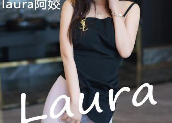 Xiuren 秀人 2023.02.24 No.6319 laura阿姣 [79P]