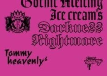 [MUSIC VIDEO] Tommy heavenly⁶ – Gothic Melting Ice Cream’s Darkness Nightmare 付属DVD (2009.02.25/MP4/RAR) (DVDISO)