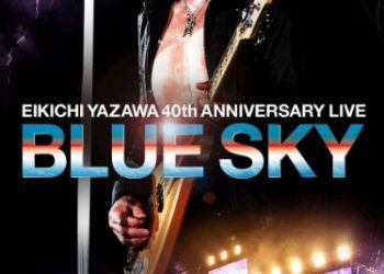 [TV-SHOW] 矢沢永吉 – EIKICHI YAZAWA 40th ANNIVERSARY LIVE BLUE SKY (2012.11.07) (DVDISO)
