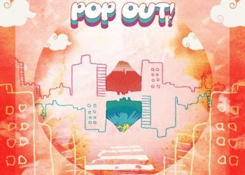[Single] First Love is Never Returned – POP OUT! [FLAC / WEB] [2023.02.22]