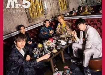 [MUSIC VIDEO] King & Prince – Mr.5 付属DVD (2023.04.19/MP4/RAR) (DVDRIP)