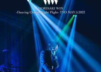 [Album] MORISAKI WIN – MORISAKI WIN -Dancing Charter Night Flight- TYO MAY.5.2022 (Live) (2023.04.26/MP3/RAR)