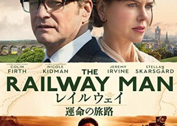 [MOVIES] レイルウェイ 運命の旅路 (2013) (BDREMUX)